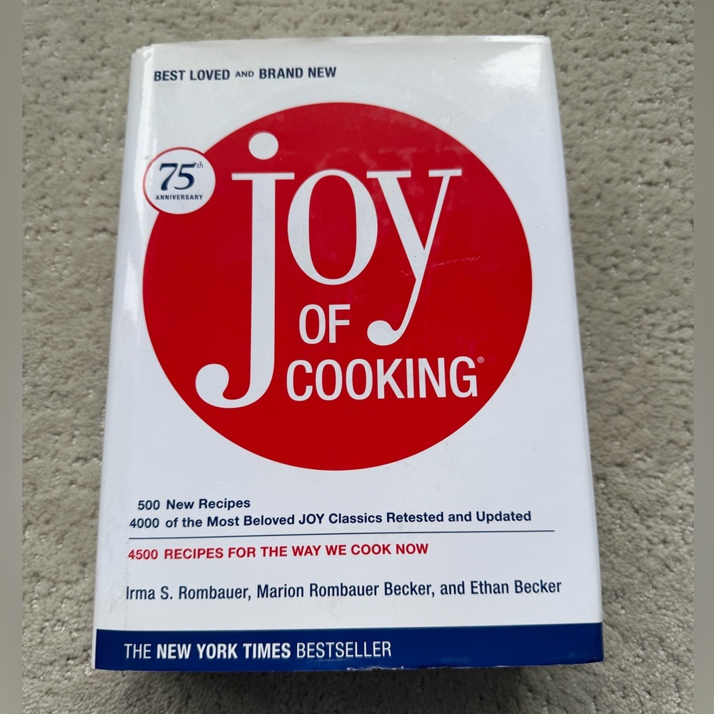 Joy of Cooking 75th Anniversary Edition Cookbook